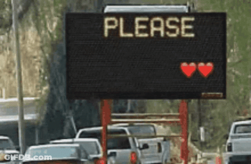 A Sign That Says Please With Two Red Hearts GIF