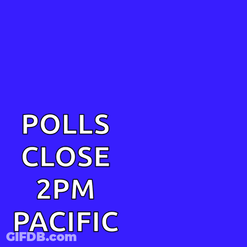 A Sign That Says Polls Close Soon On It GIF