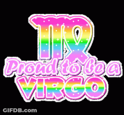 A Sign That Says Proud To Be A Virgo On It GIF
