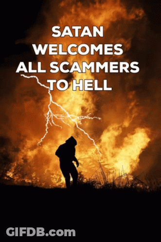 A Sign That Says Satan Welcomes All Scammers To Hell GIF