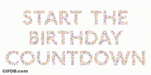 A Sign That Says Start The Birthday Countdown Made Out Of Sprinkles GIF
