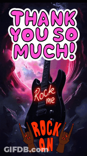A Sign That Says Thank You So Much Rock Me Rock On GIF