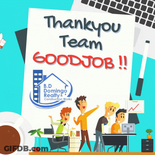 A Sign That Says Thank You Team Good Job On It GIF