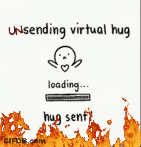 A Sign That Says Unsending Virtual Hug Loading GIF