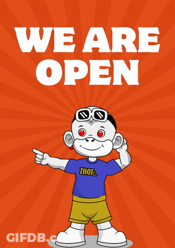 A Sign That Says We Are Open With A Cartoon Character On It GIF