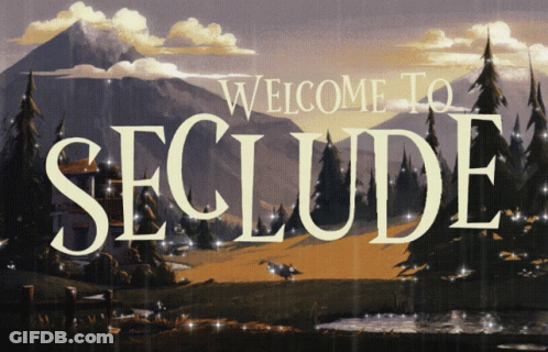 A Sign That Says Welcome To Seclude With Mountains In The Background GIF