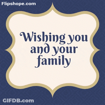 A Sign That Says Wishing You And Your Family On It GIF