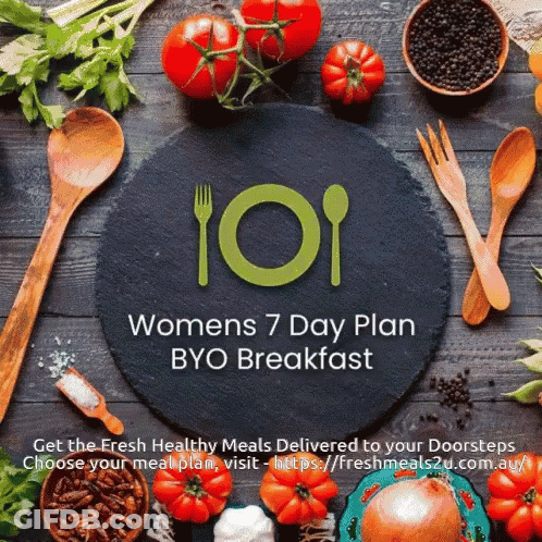 A Sign That Says Women 'S 7 Day Plan Byo Breakfast On It GIF