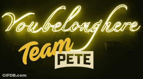 A Sign That Says You Belong Here Team Pete GIF