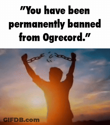 A Silhouette Of A Man Holding Up A Chain With The Words " You Have Been Permanently Banned From Ogrecord " GIF