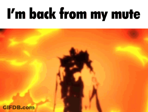 A Silhouette Of A Person With The Words I 'M Back From My Mute GIF
