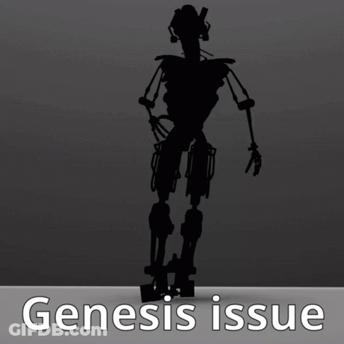 A Silhouette Of A Robot With The Words Genesis Issue Written Below It GIF