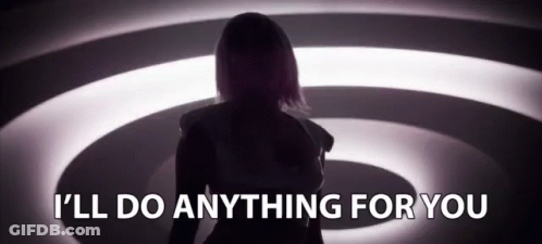 A Silhouette Of A Woman With The Words I 'Ll Do Anything For You GIF