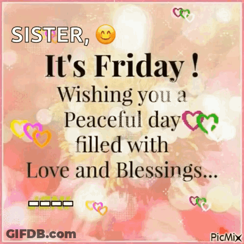 A Sister Wishes You A Peaceful Day Filled With Love And Blessings GIF