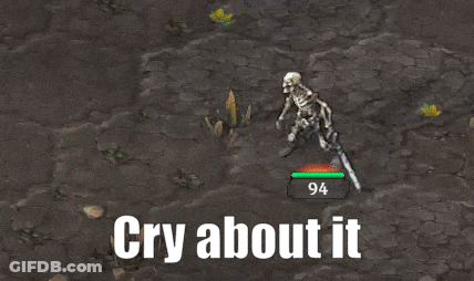 A Skeleton In A Video Game With The Words Cry About It Below It GIF