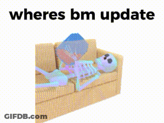 Skeleton On Couch With Wheres Bm Update Text GIF
