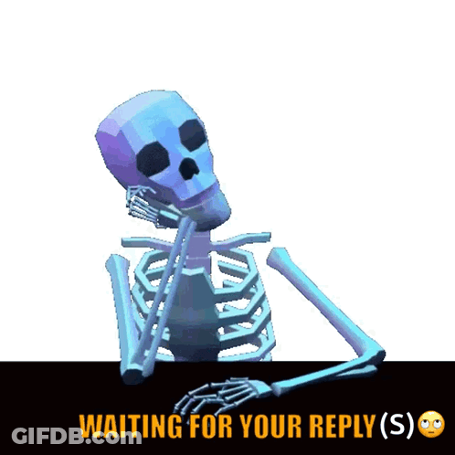 A Skeleton Is Sitting At A Table And Waiting For Your Reply GIF