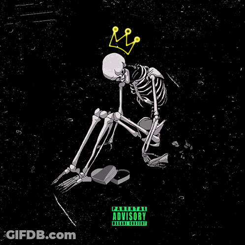 A Skeleton With A Crown On His Head Sits Next To A Heart Shaped Box On A Parental Advisory Cover GIF