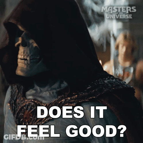 A Skeleton With A Hood And The Words Does It Feel Good GIF