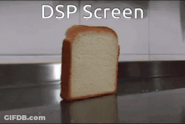 A Slice Of Bread Sits On A Counter With The Words Dsp Screen Below It GIF