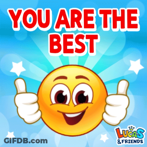 A Smiley Face Giving A Thumbs Up With The Words You Are The Best GIF