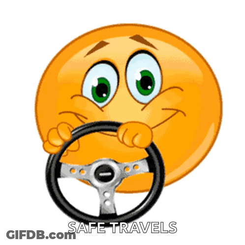 A Smiley Face Holding A Steering Wheel With The Words Safe Travels Written Below It GIF