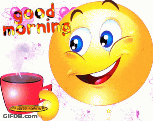 A Smiley Face Is Holding A Cup Of Coffee And The Words Good Morning Are Above It GIF