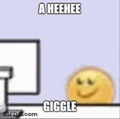 A Smiley Face Is Sitting In Front Of A Computer Screen With The Words `` A Heehee Giggle '' Written Above It . GIF