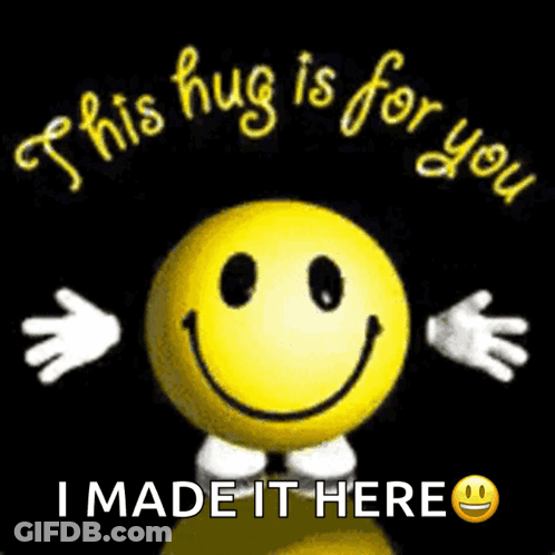 A Smiley Face With Arms And Legs On A Black Background With The Words `` This Hug Is For You '' . GIF