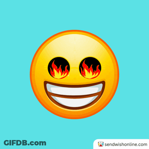 A Smiley Face With Flames In Its Eyes And A Smile GIF