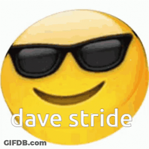A Smiley Face With Sunglasses And The Words Dave Stride GIF