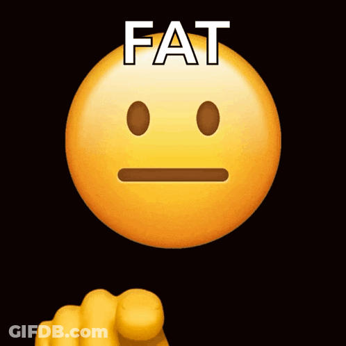 A Smiley Face With The Word Fat Written On It GIF