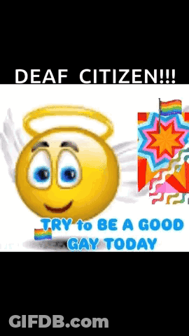 A Smiley Face With Wings And A Halo Says Deaf Citizen GIF