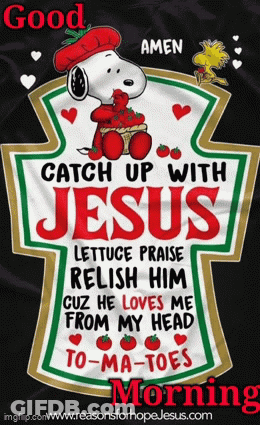 A Snoopy Poster That Says " Catch Up With Jesus " GIF