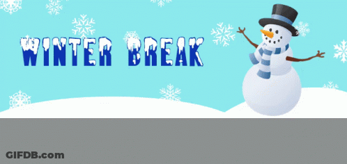 A Snowman Wearing A Top Hat And Scarf Stands In Front Of A Winter Break Banner GIF