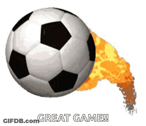 A Soccer Ball With Flames Coming Out Of It And The Words Great Game GIF