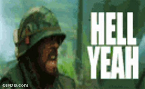 A Soldier Is Wearing A Helmet With The Words Hell Yeah Written On It GIF