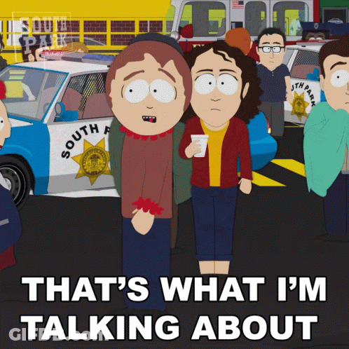 A South Park Cartoon Says That 'S What I 'M Talking About In Front Of A Police Car GIF