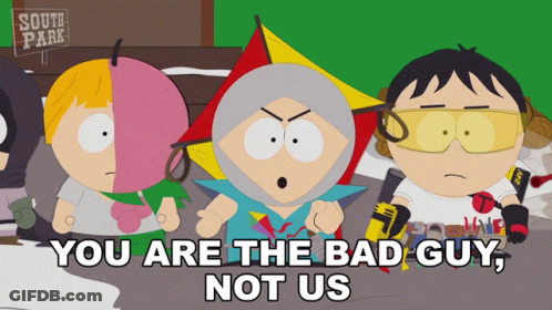 South Park Saying You Are The Bad Guy GIF