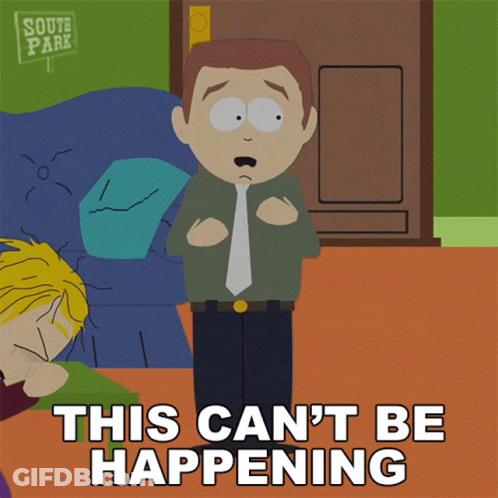 A South Park Cartoon Shows A Man Standing In Front Of A Sign That Says This Can 'T Be Happening GIF