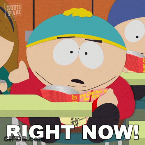 A South Park Character Reading A Book With The Words Right Now Written Below Him GIF