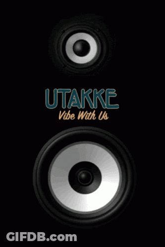 A Speaker That Says Utakke Vibe With Us GIF
