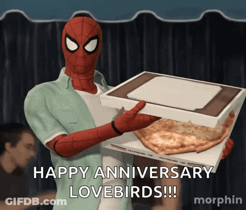 A Spider Man Holding A Box Of Pizza With The Words Happy Anniversary Lovebirds Written Below Him GIF