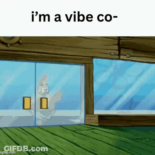 A Spongebob Cartoon With The Words I 'M A Vibe Co GIF