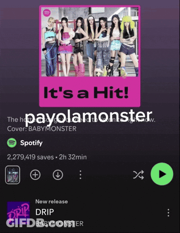 A Spotify Playlist Titled It 'S A Hit By Baby Monster GIF
