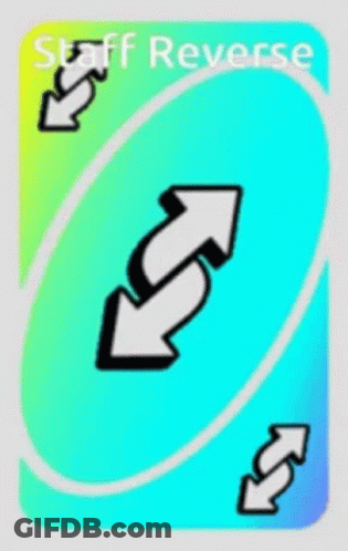 A Staff Reverse Uno Card With Two Arrows Pointing In Opposite Directions . GIF