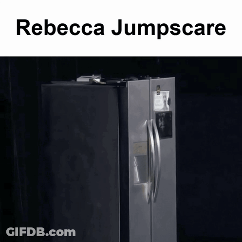 A Stainless Steel Refrigerator With The Words Rebecca Jumpscare On The Top GIF