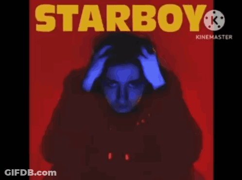 A Starboy Poster With A Man Holding His Head GIF