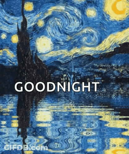 A Starry Night Painting With The Words Goodnight GIF