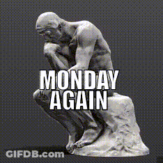 A Statue Of A Man Squatting Down With The Words Monday Again Written Below It GIF